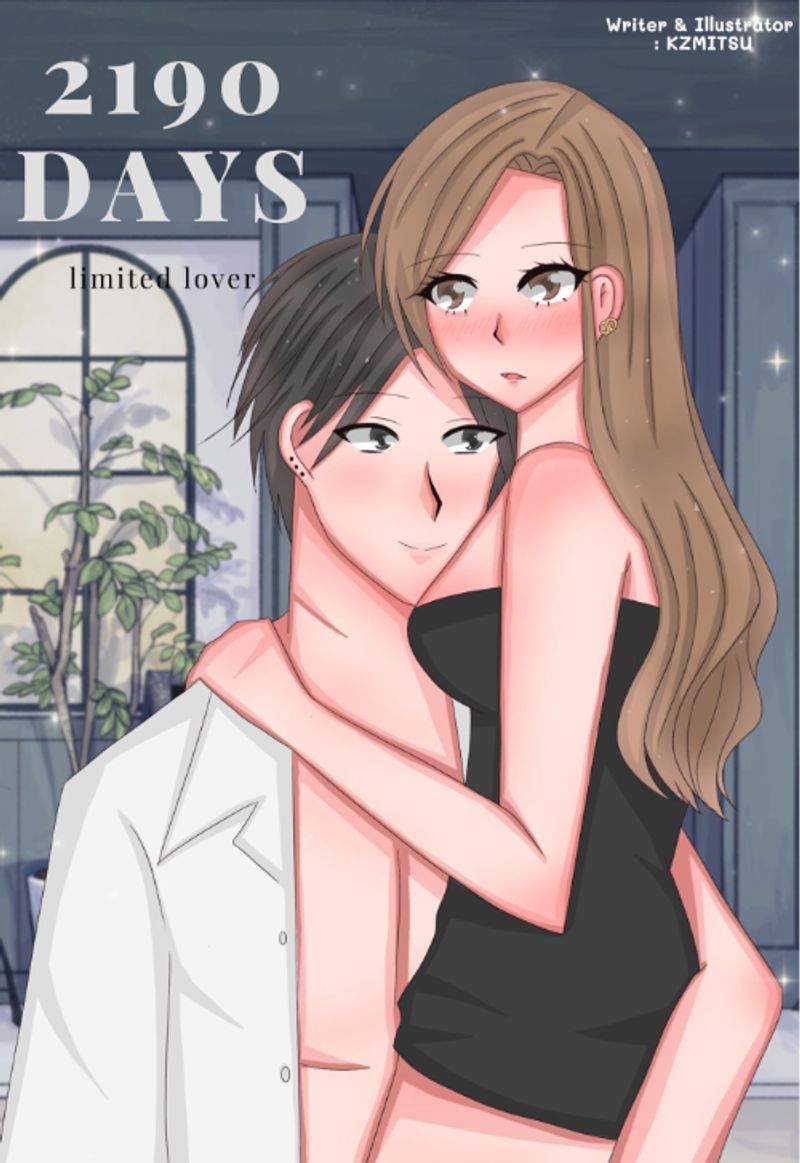 2190 days limited lover (NC18+)